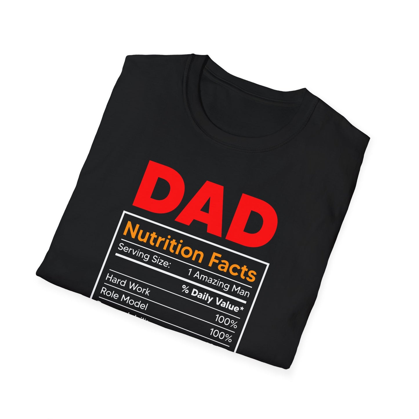 Super Comfortable Dad Nutrition Facts T-Shirt design