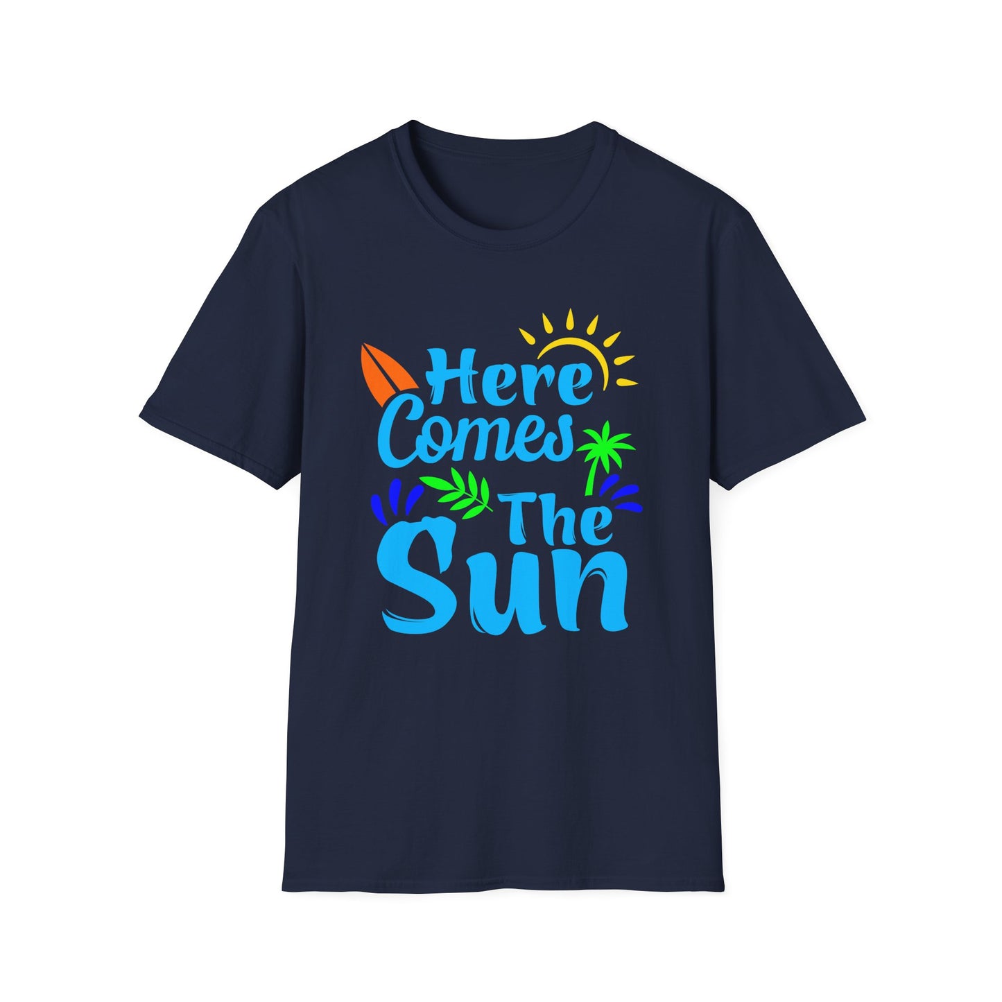 Super Comfortable Here Comes The Sum T-Shirt - Market Nook