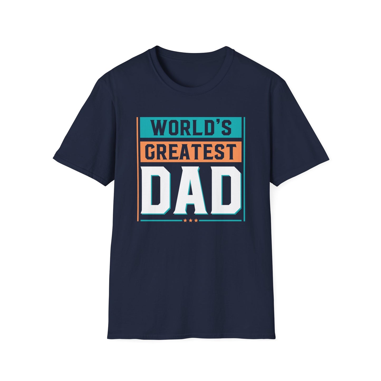 Super Comfortable World's Greatest Dad T-Shirt design
