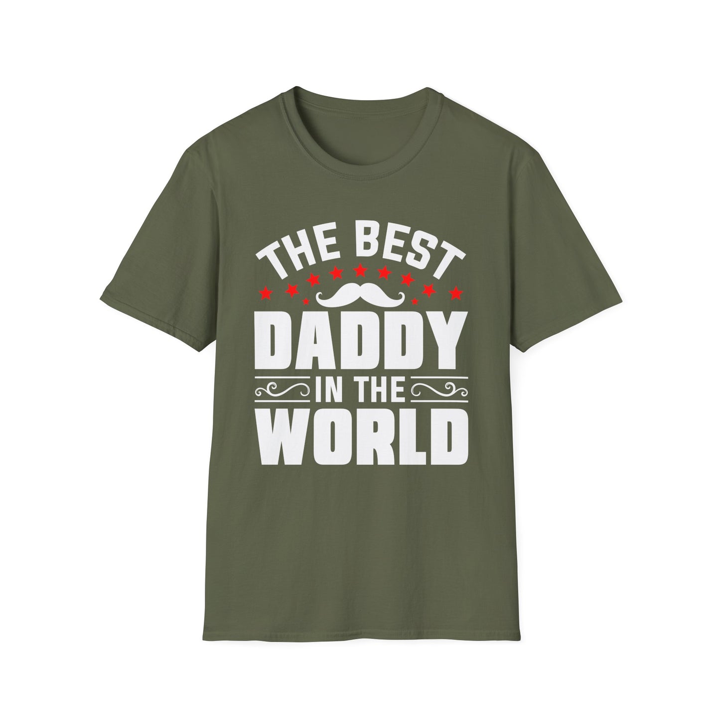 Super Comfortable The Best Daddy In The World T-Shirt design