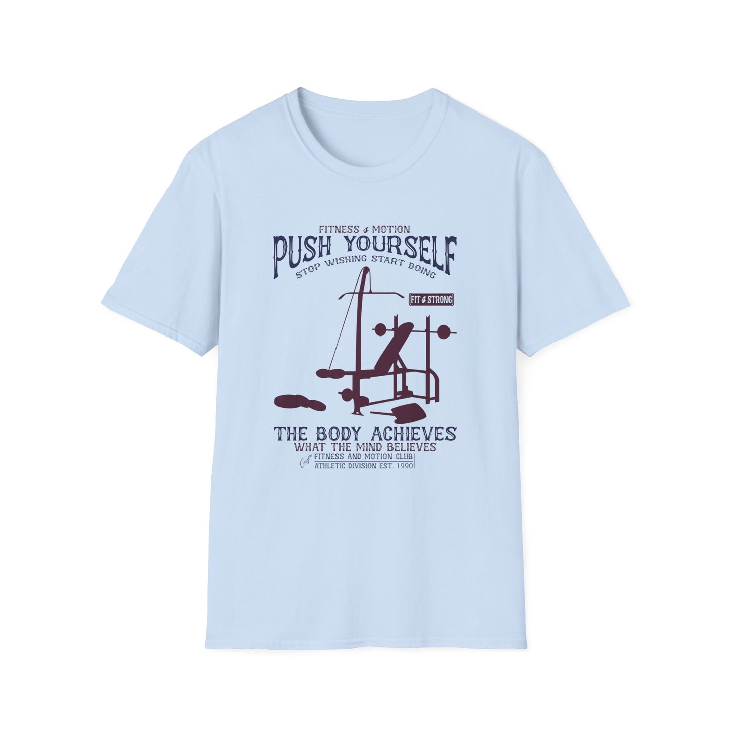 Super Comfortable Push Yourself... GYM T-Shirt - Market Nook