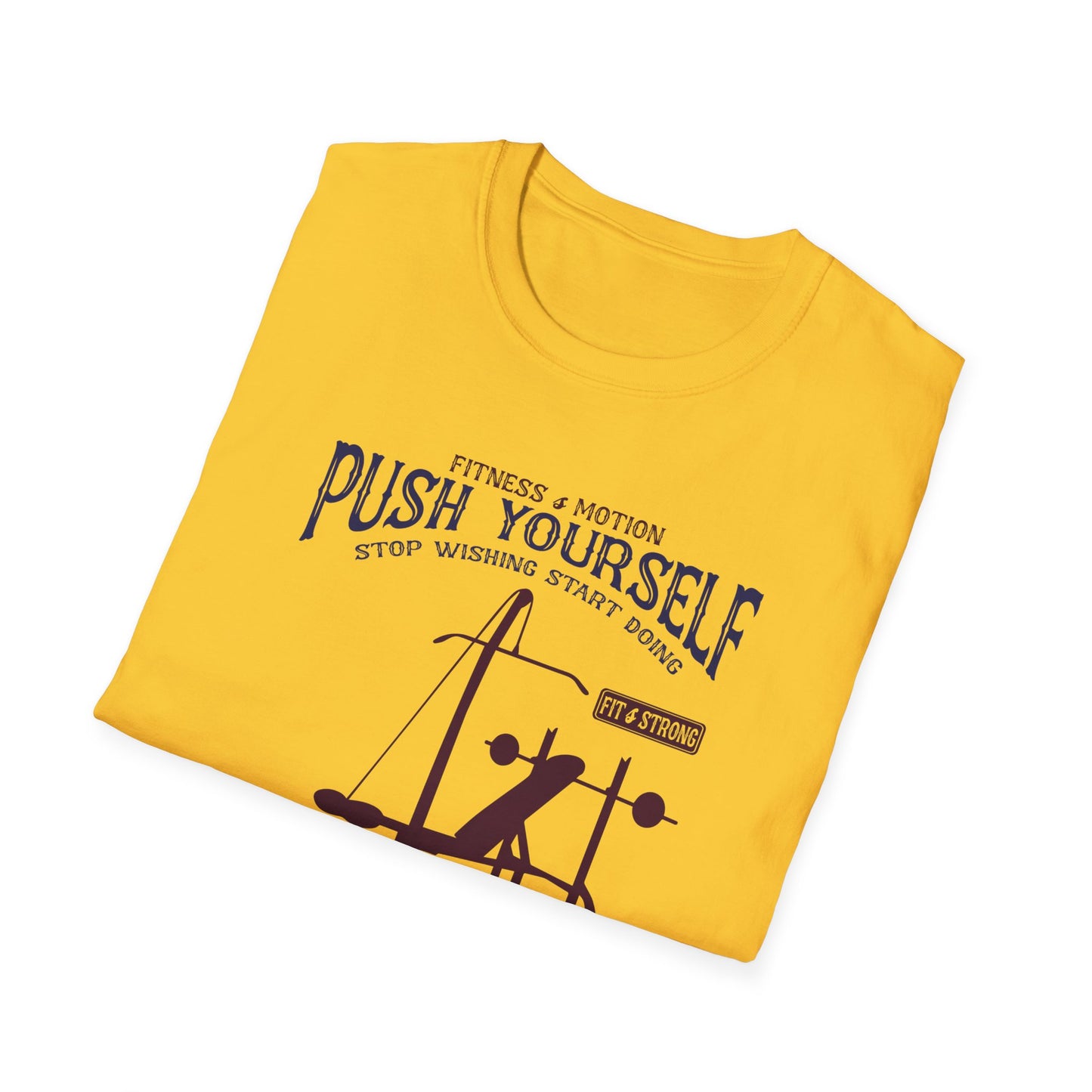 Super Comfortable Push Yourself... GYM T-Shirt - Market Nook