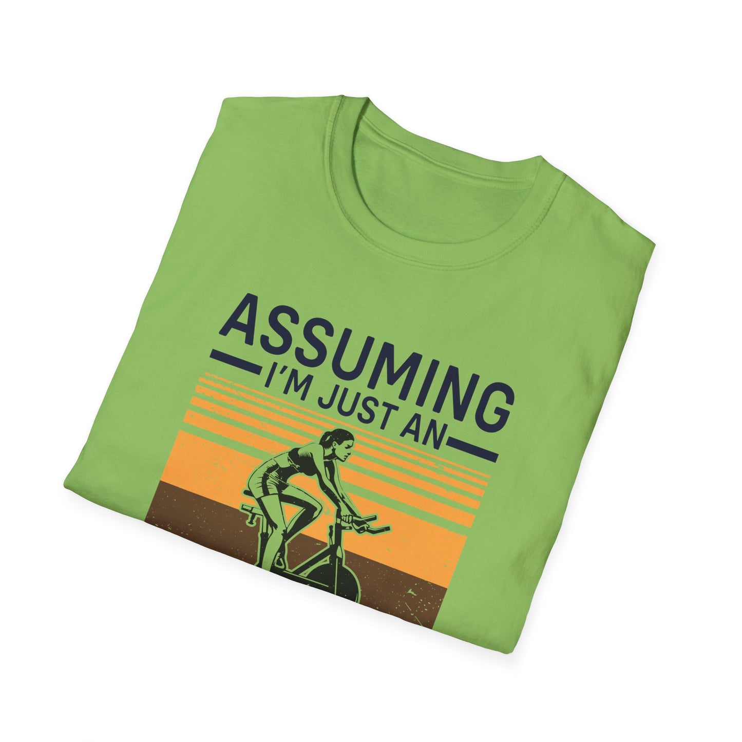 Super Comfortable Assuming I'm Just An... GYM T-Shirt - Market Nook