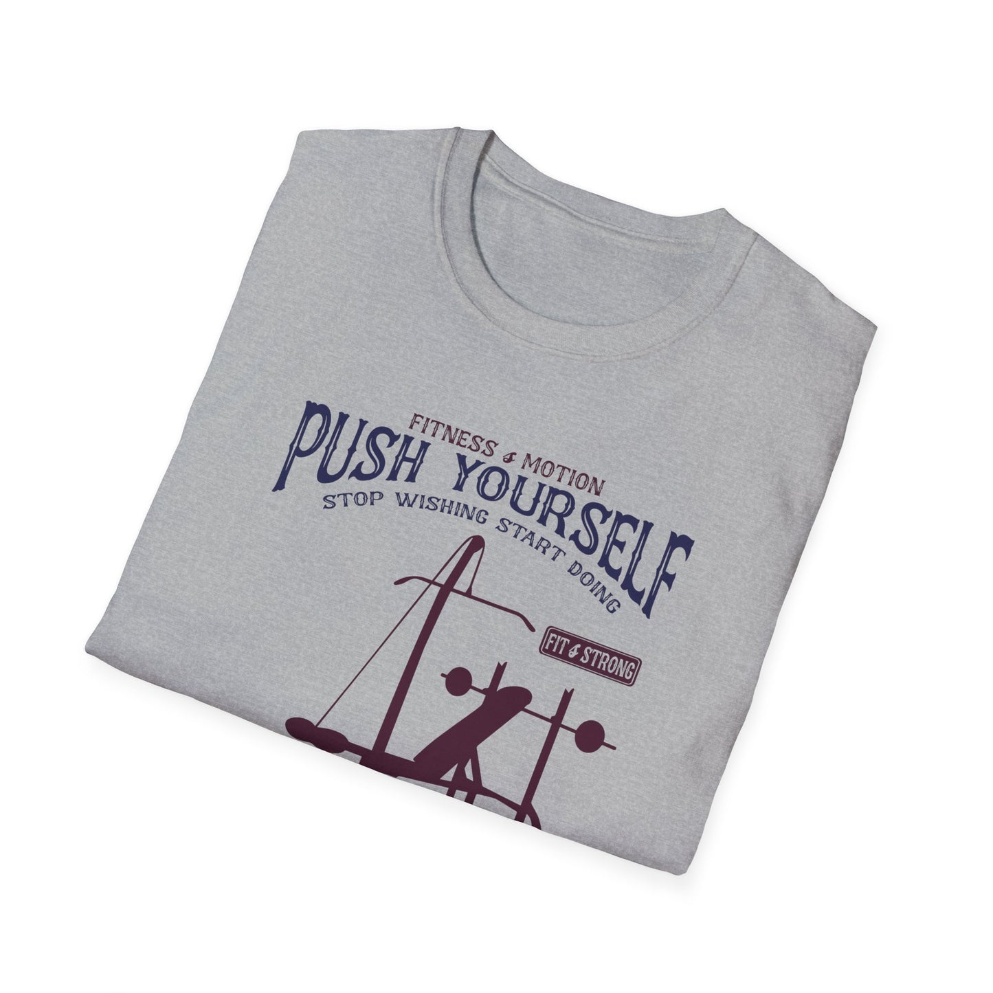 Super Comfortable Push Yourself... GYM T-Shirt - Market Nook