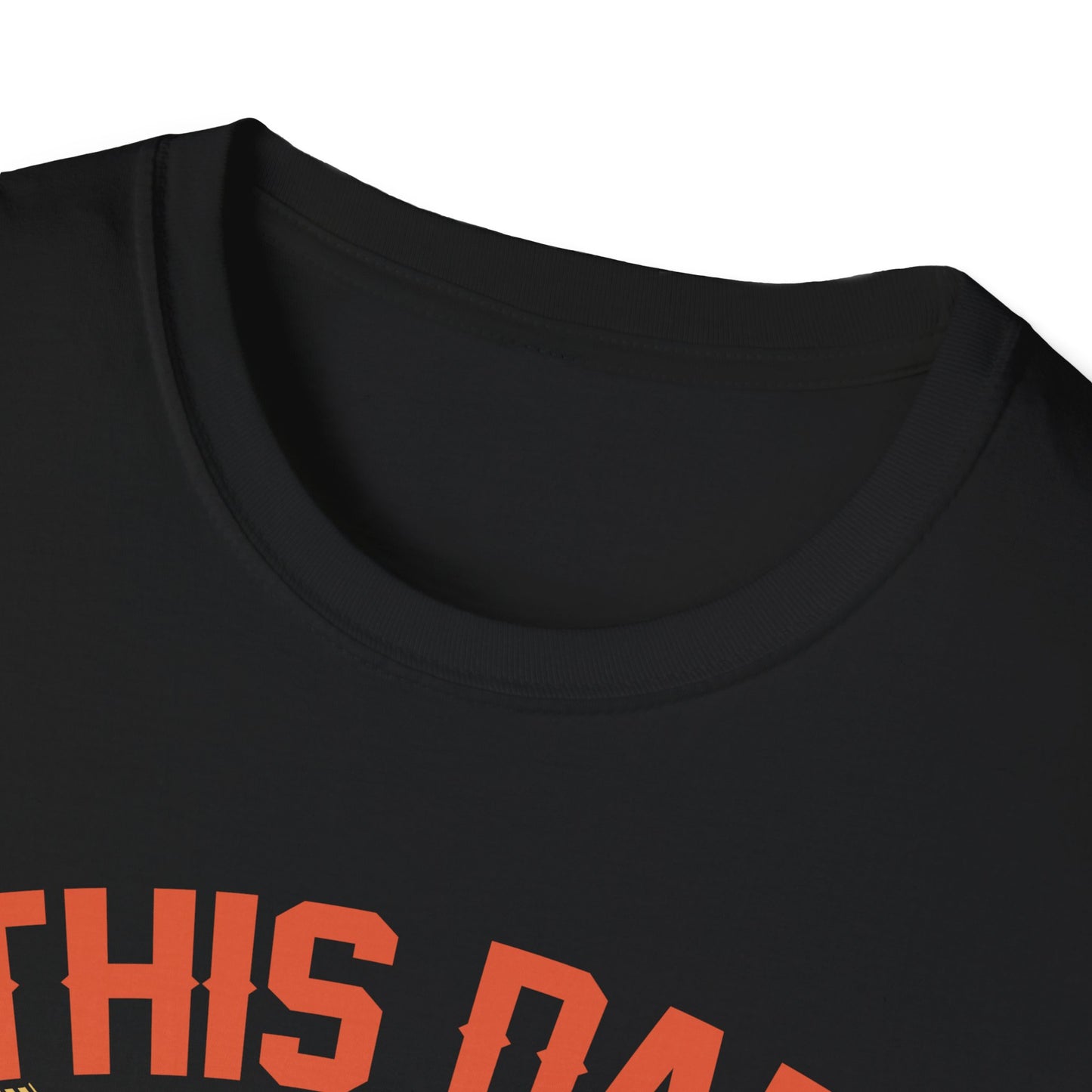 Super Comfortable This Dad Rocks T-Shirt design
