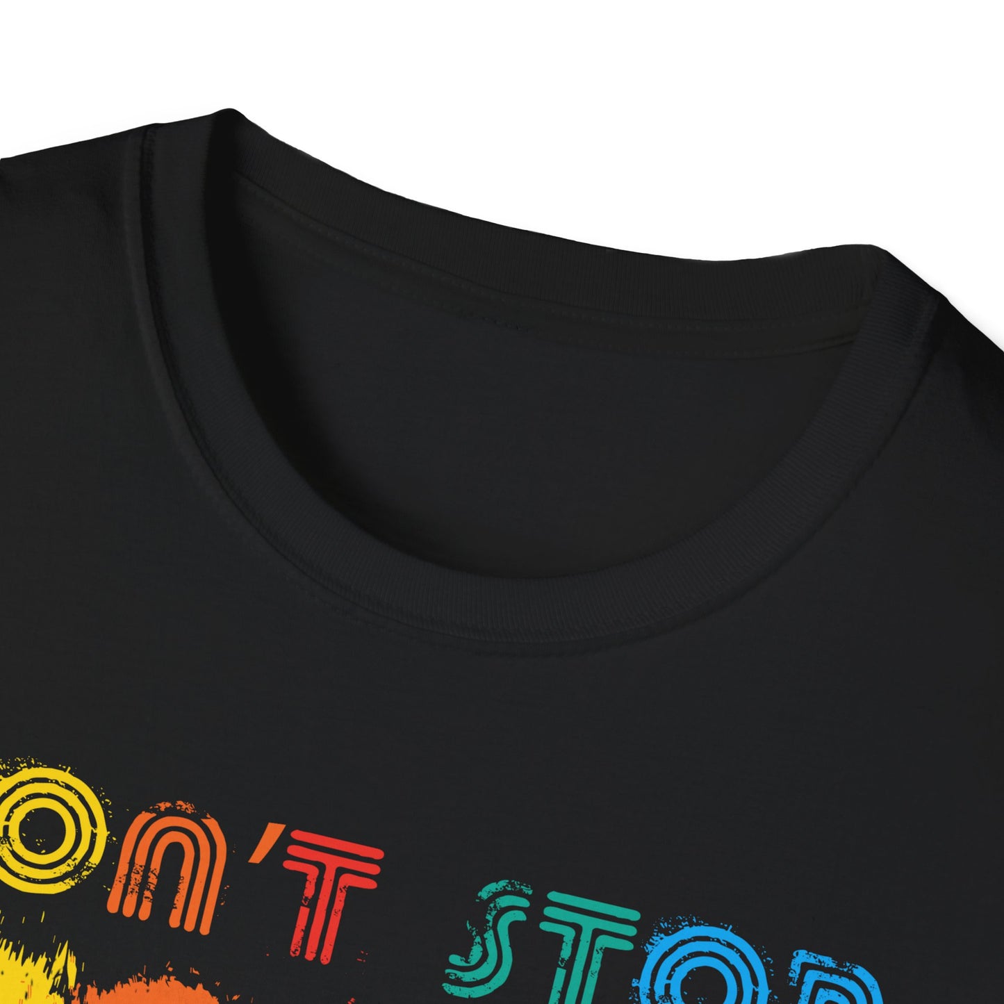 Super Comfortable Don't Stop The Music T-Shirt design - Market Nook