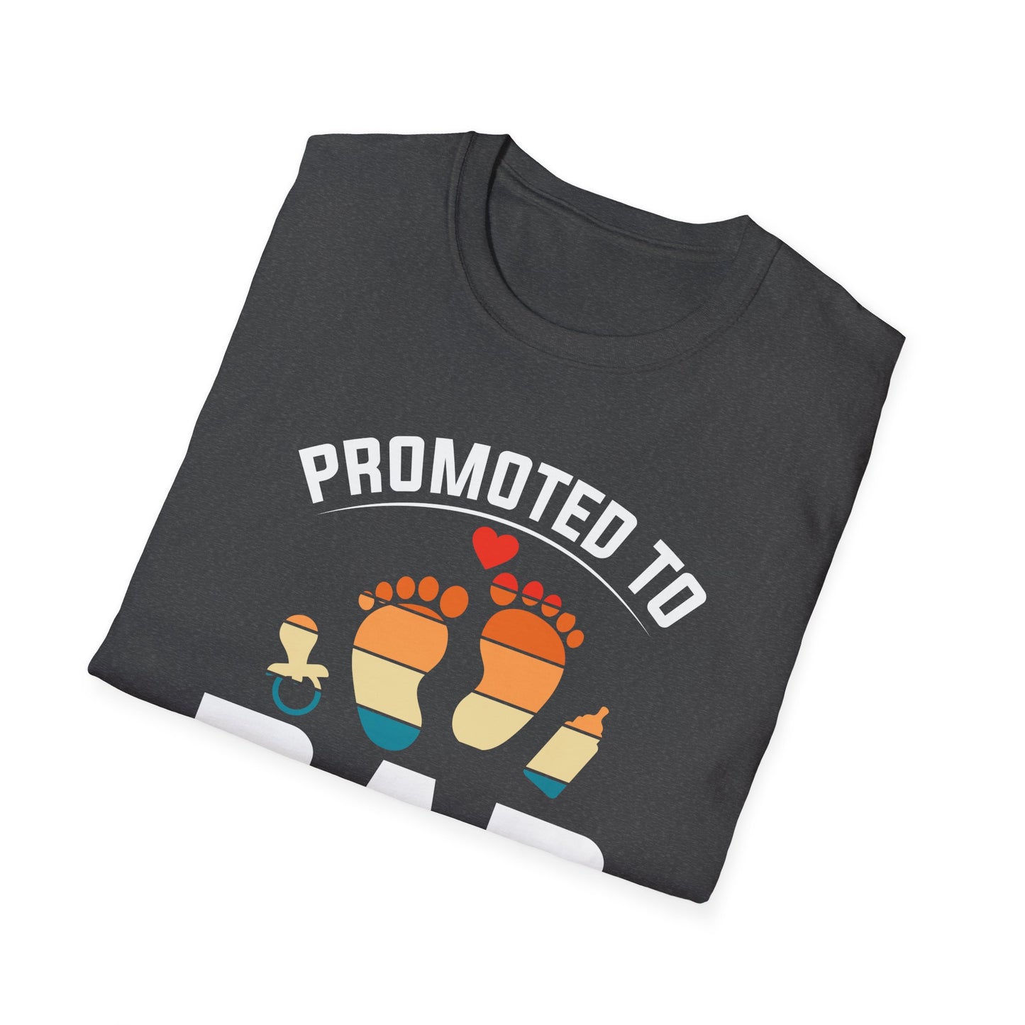 Super Comfortable Promoted To Dad Est. 2025 T-Shirt design