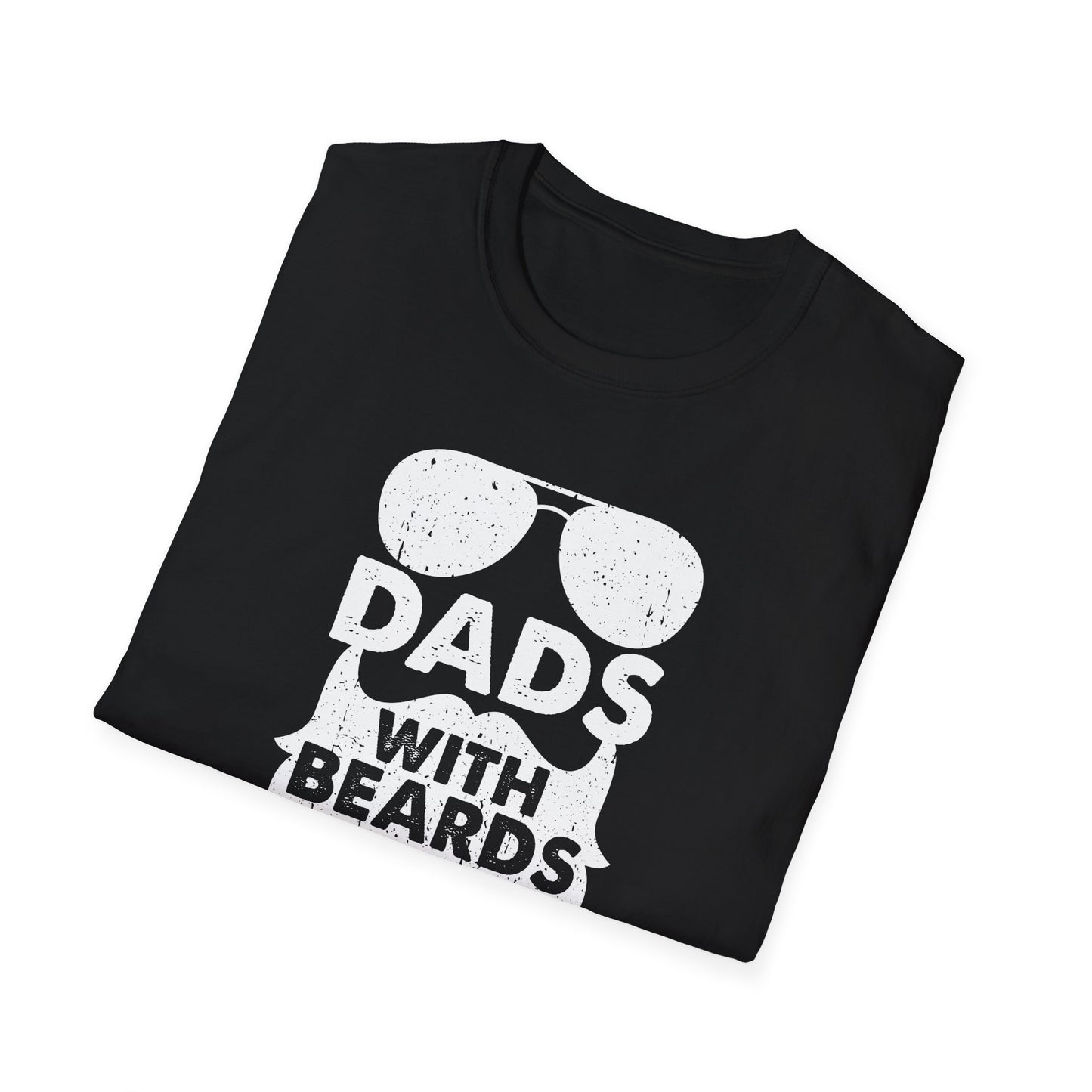 Super Comfortable Dads With Beards Are Better T-Shirt design