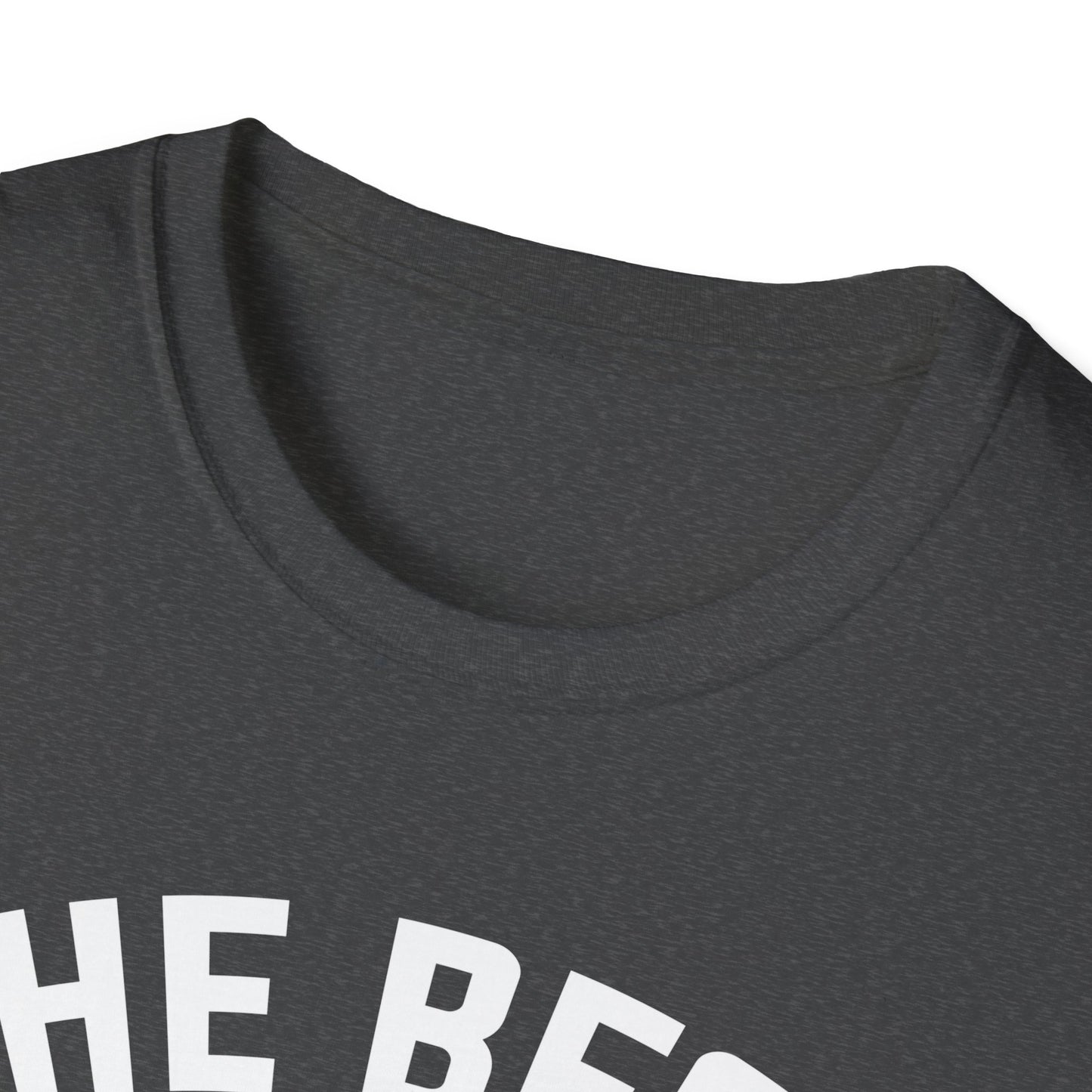 Super Comfortable The Best Daddy In The World T-Shirt design