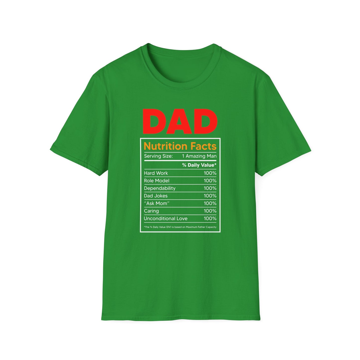 Super Comfortable Dad Nutrition Facts T-Shirt design