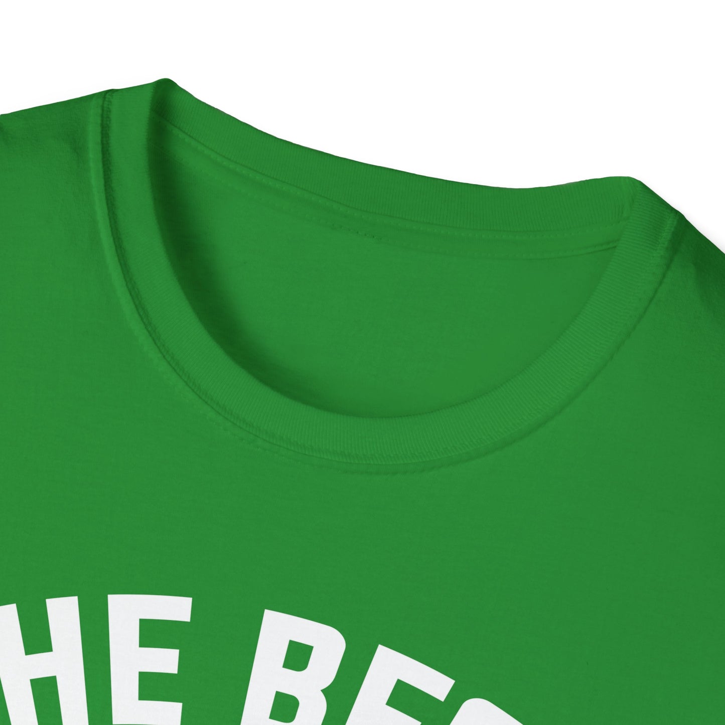 Super Comfortable The Best Daddy In The World T-Shirt design