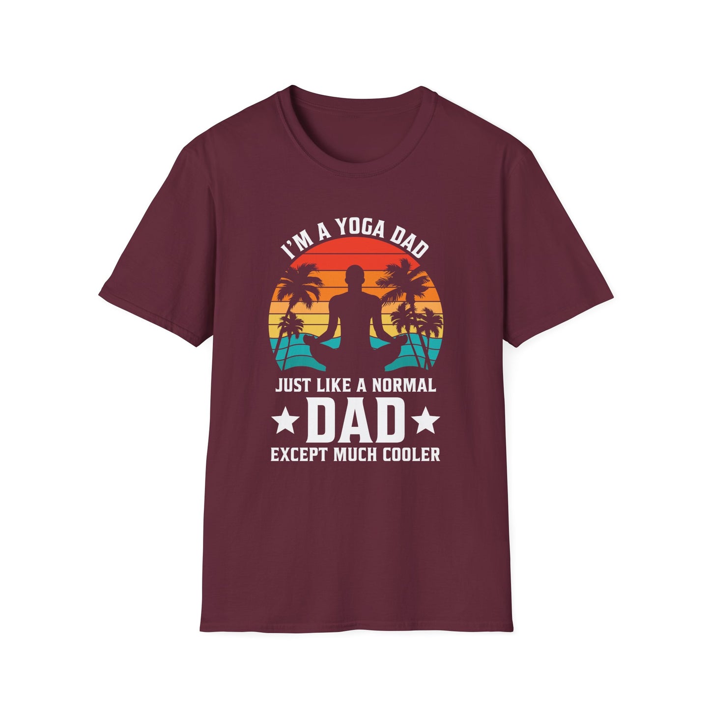 Super Comfortable I'm A Yoga Dad... T-Shirt design