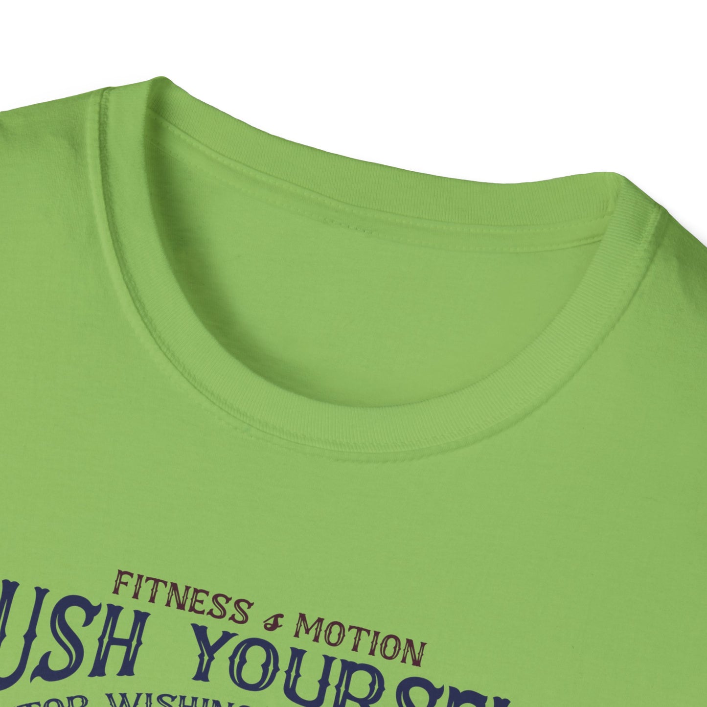 Super Comfortable Push Yourself... GYM T-Shirt - Market Nook