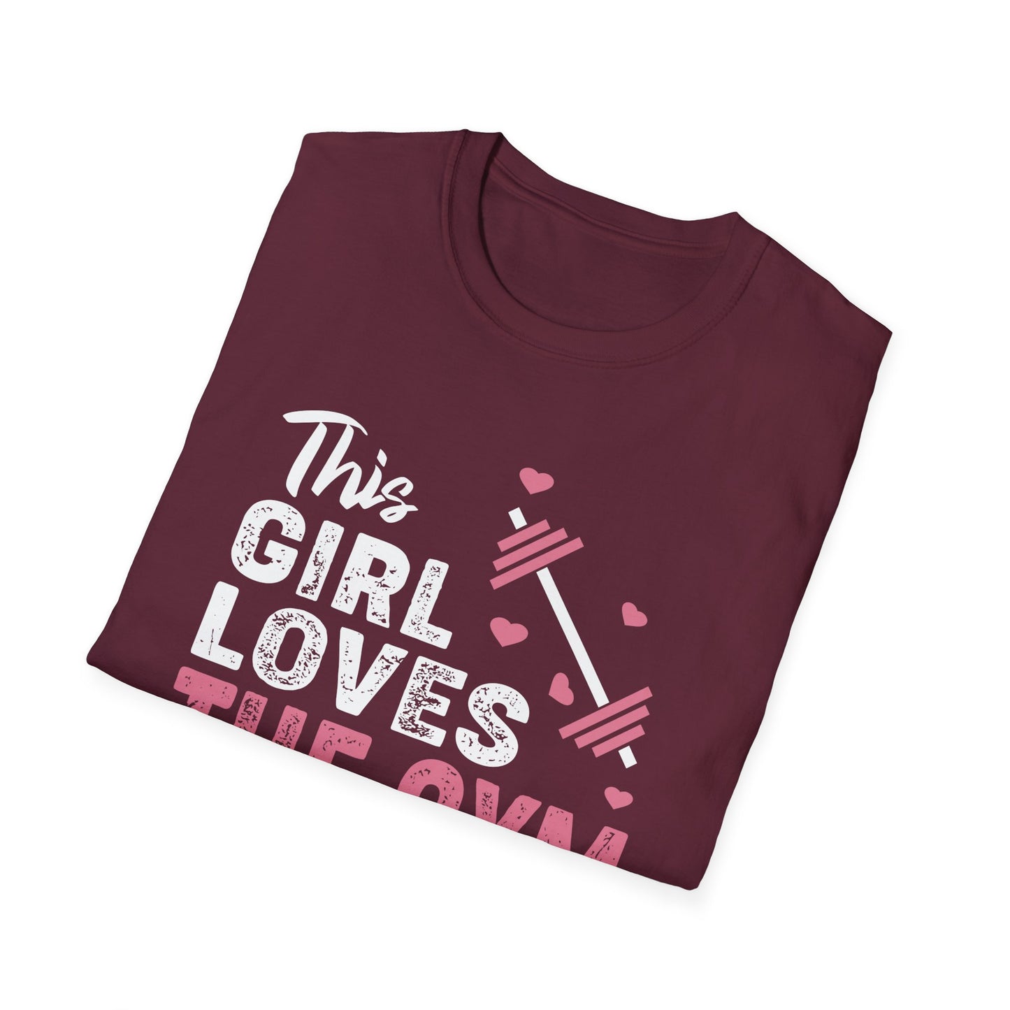 Super Comfortable This Girl Loves The GYM T-Shirt - Market Nook