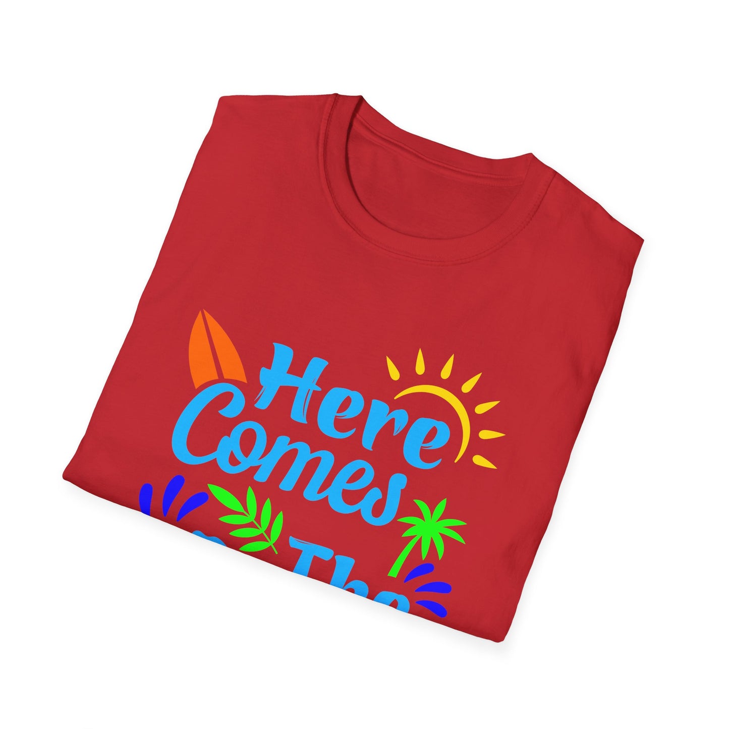 Super Comfortable Here Comes The Sum T-Shirt - Market Nook