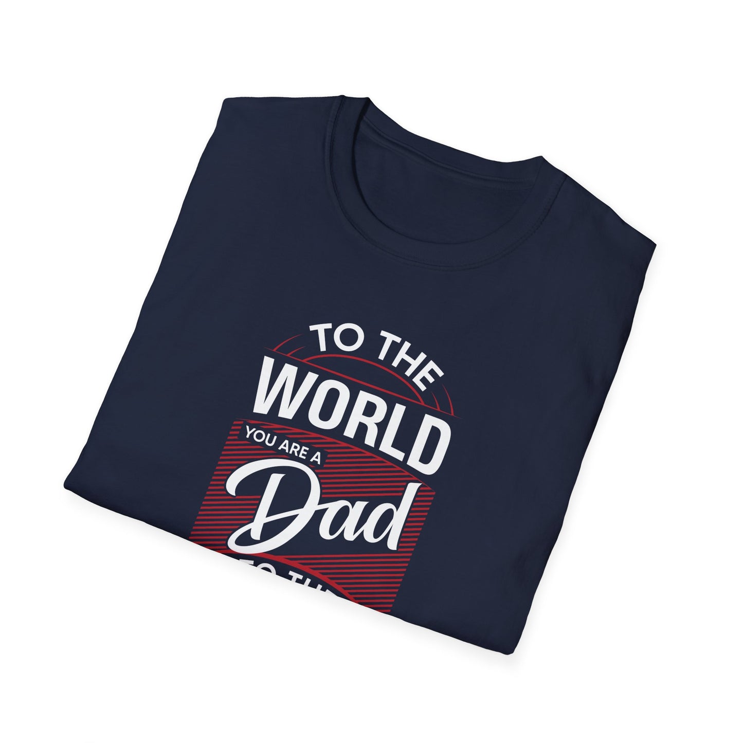 Super Comfortable ToThe World You Are... T-Shirt design