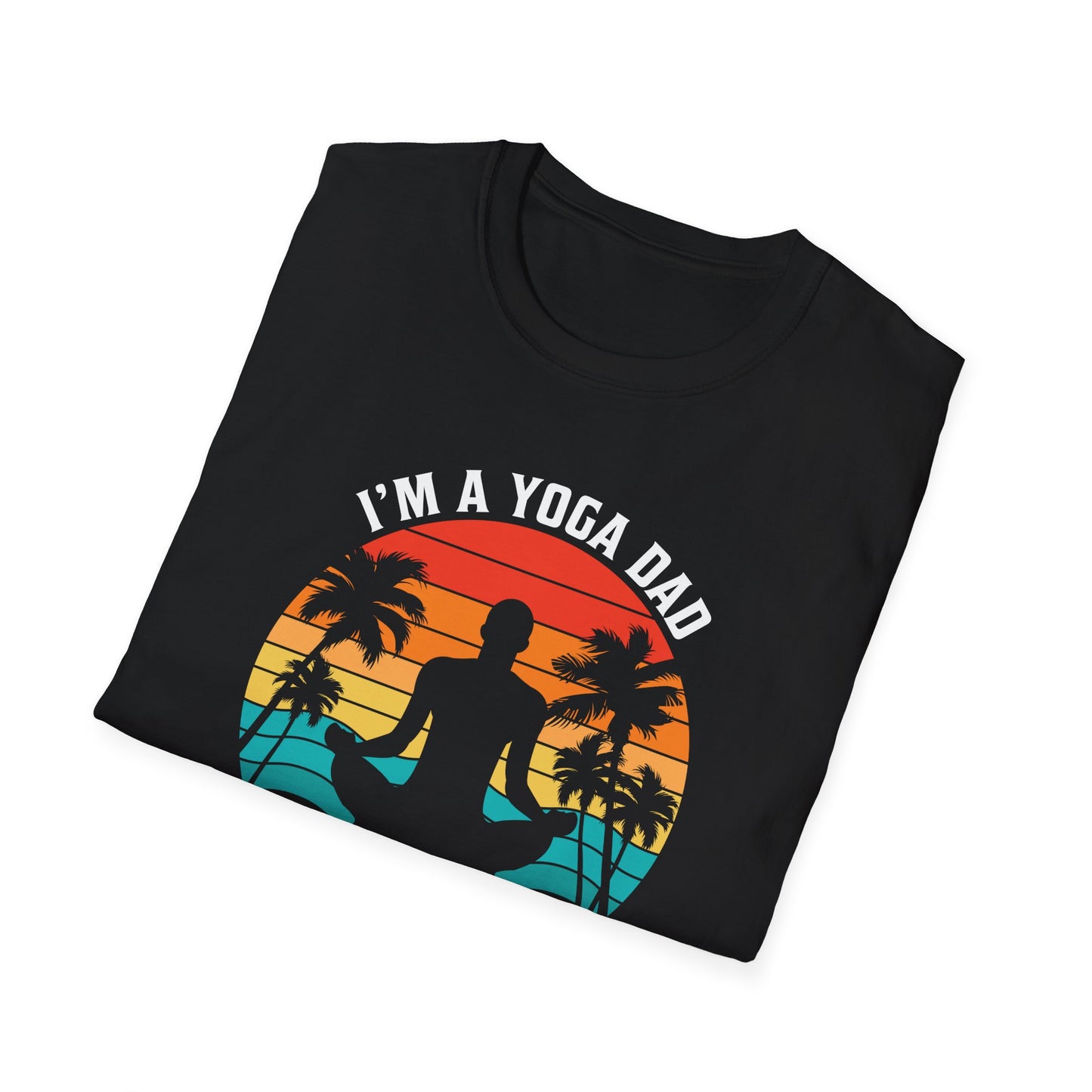 Super Comfortable I'm A Yoga Dad... T-Shirt design