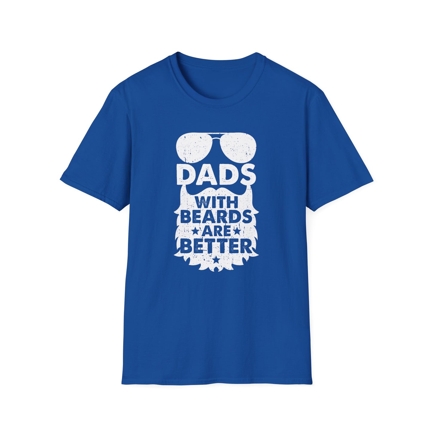 Super Comfortable Dads With Beards Are Better T-Shirt design