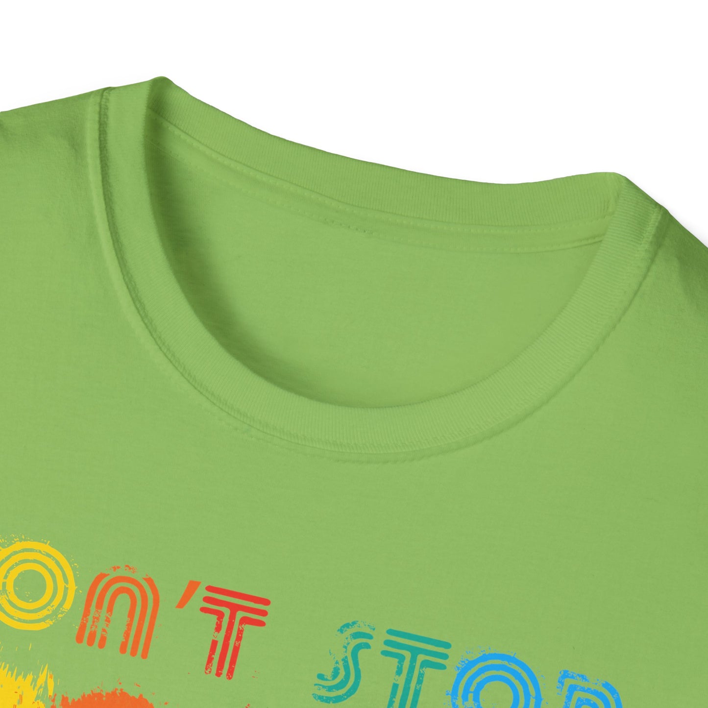 Super Comfortable Don't Stop The Music T-Shirt design - Market Nook