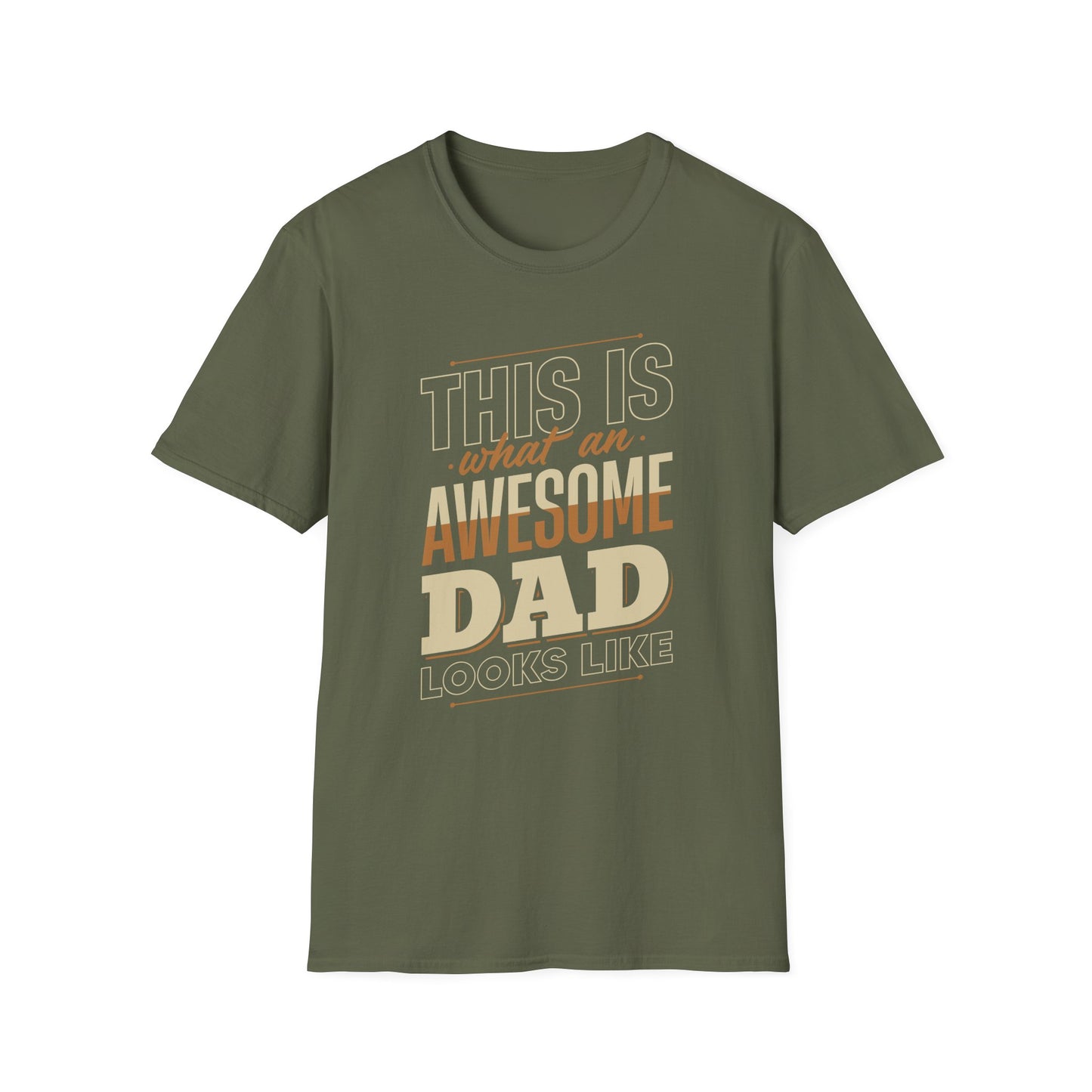 Super Comfortable This Is What An Awesome Dad Looks Like T-Shirt design