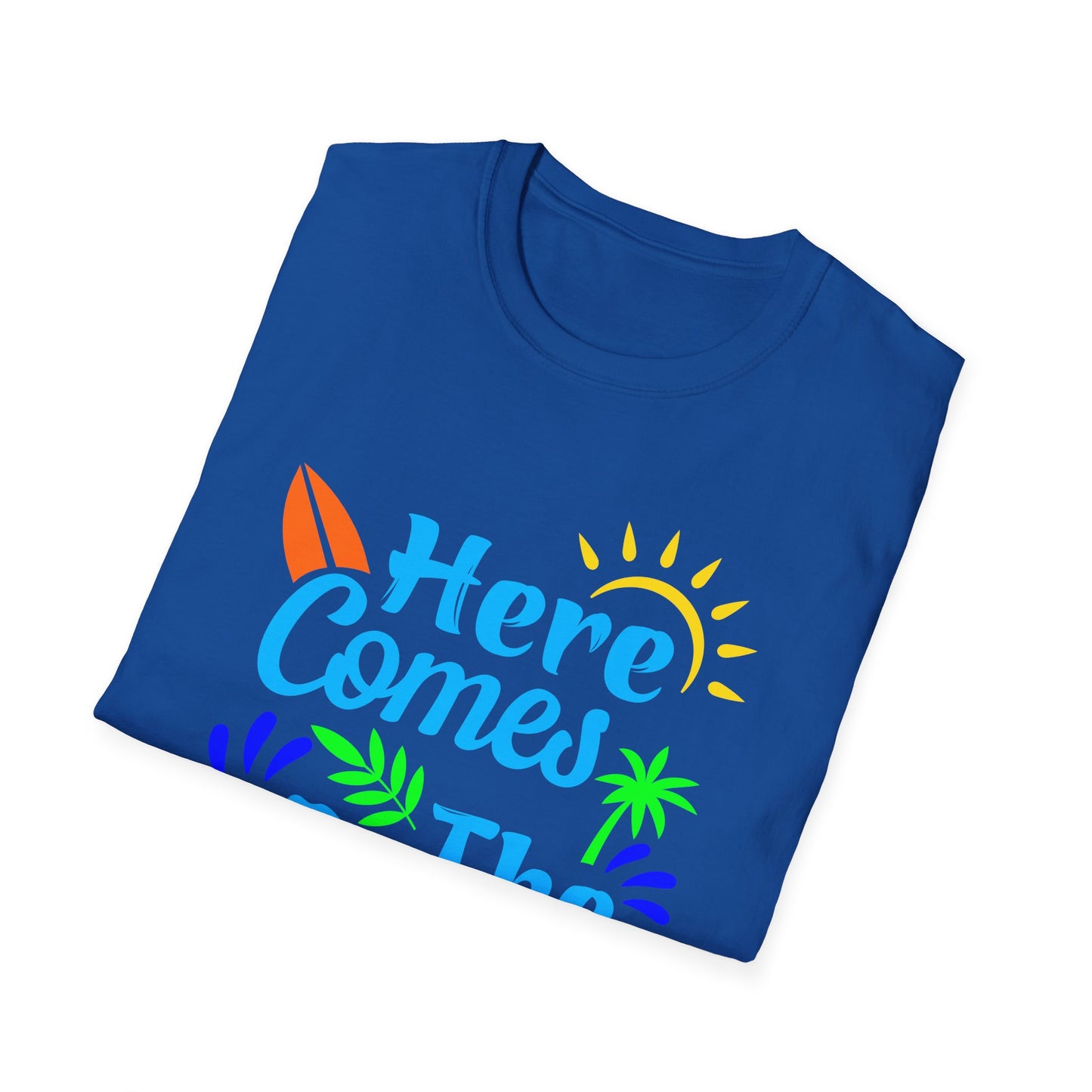 Super Comfortable Here Comes The Sum T-Shirt - Market Nook