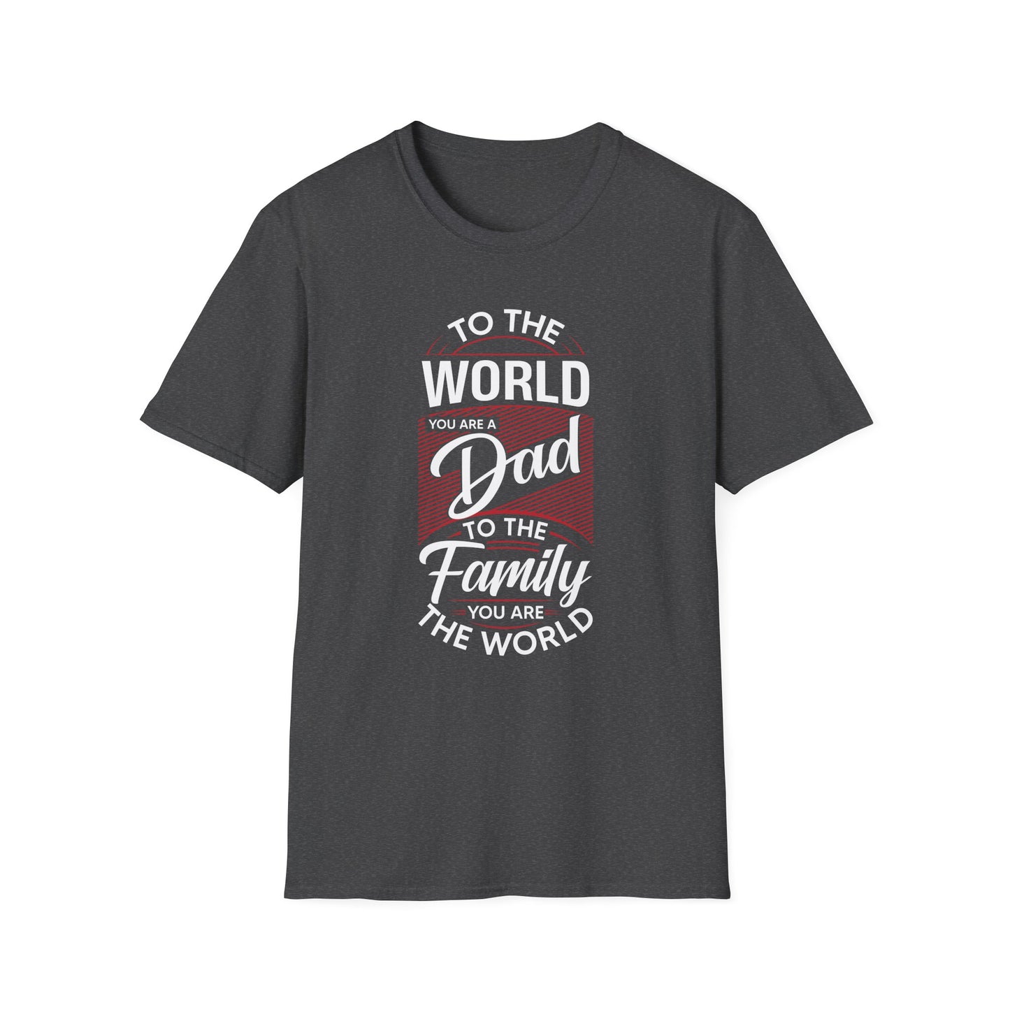 Super Comfortable ToThe World You Are... T-Shirt design