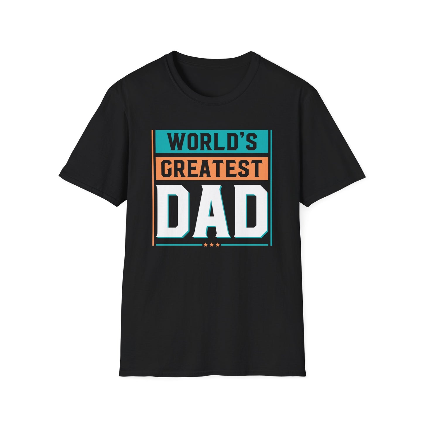 Super Comfortable World's Greatest Dad T-Shirt design