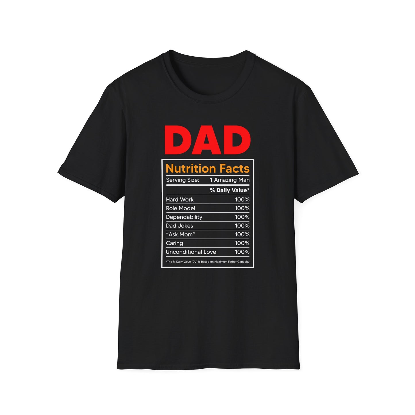 Super Comfortable Dad Nutrition Facts T-Shirt design