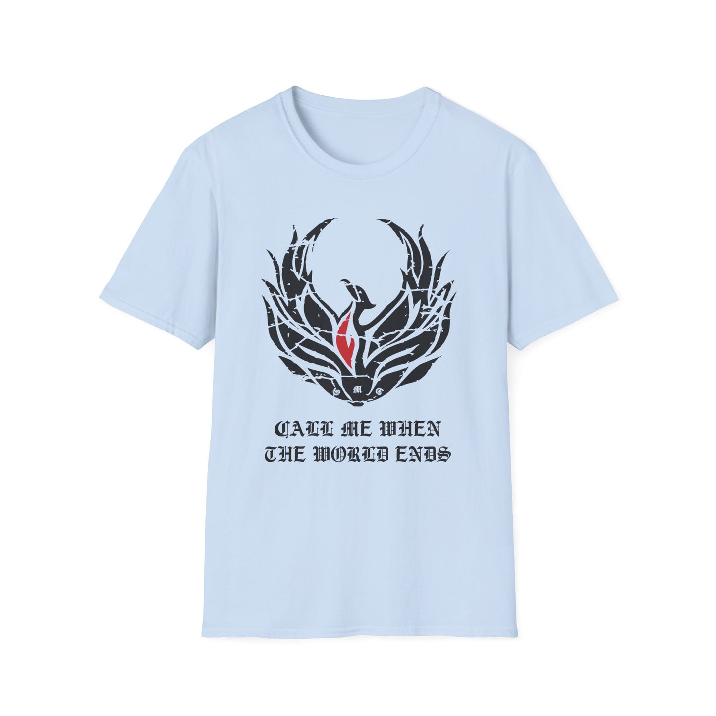 Super Comfortable Call Me When The World Ends T-Shirt design - V2 - Market Nook