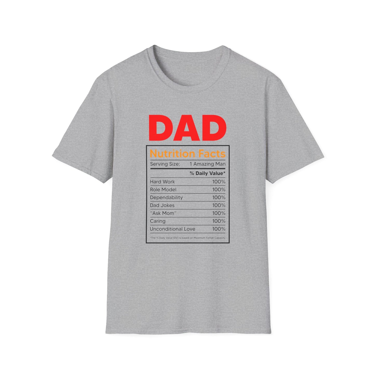 Super Comfortable Dad Nutrition Facts T-Shirt design