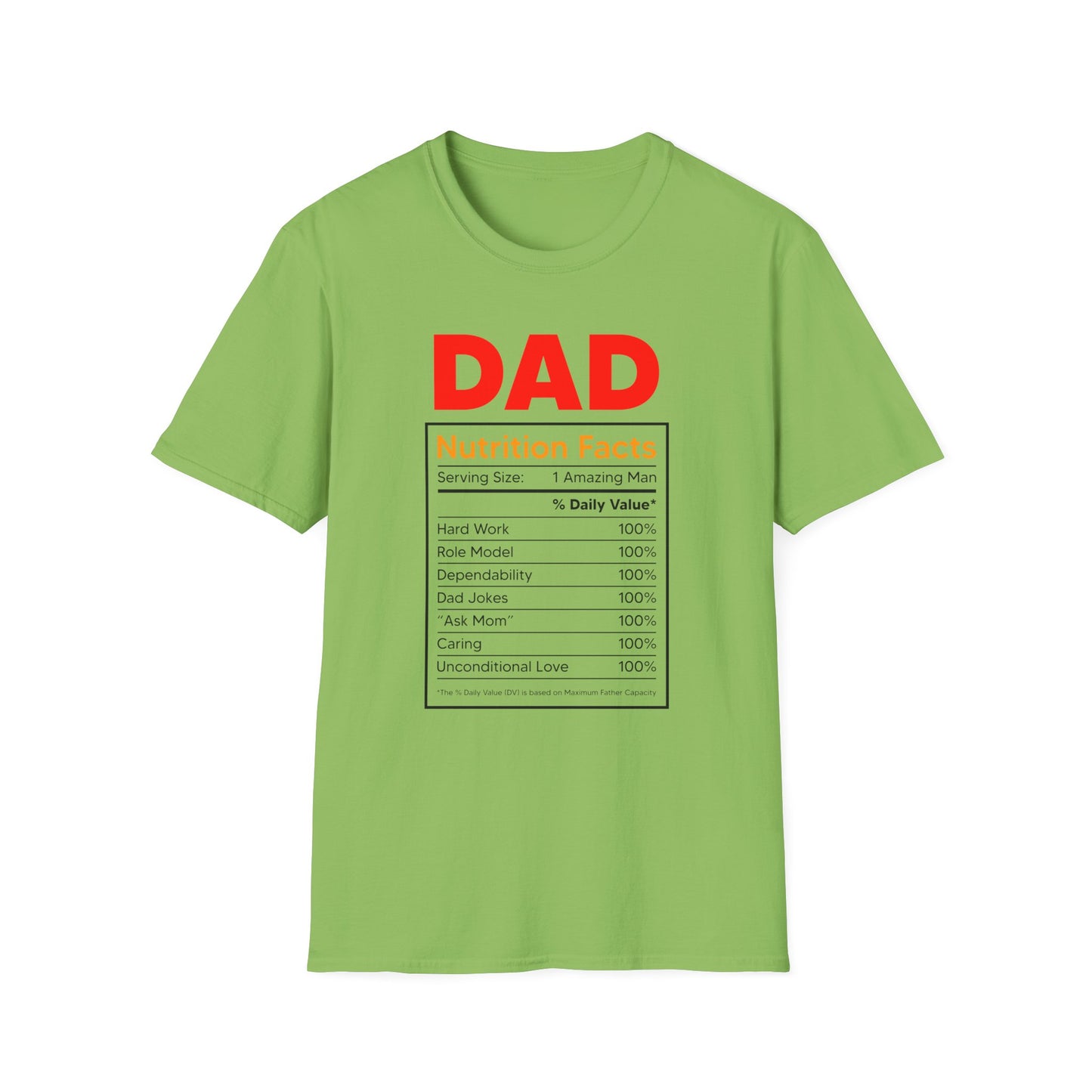 Super Comfortable Dad Nutrition Facts T-Shirt design