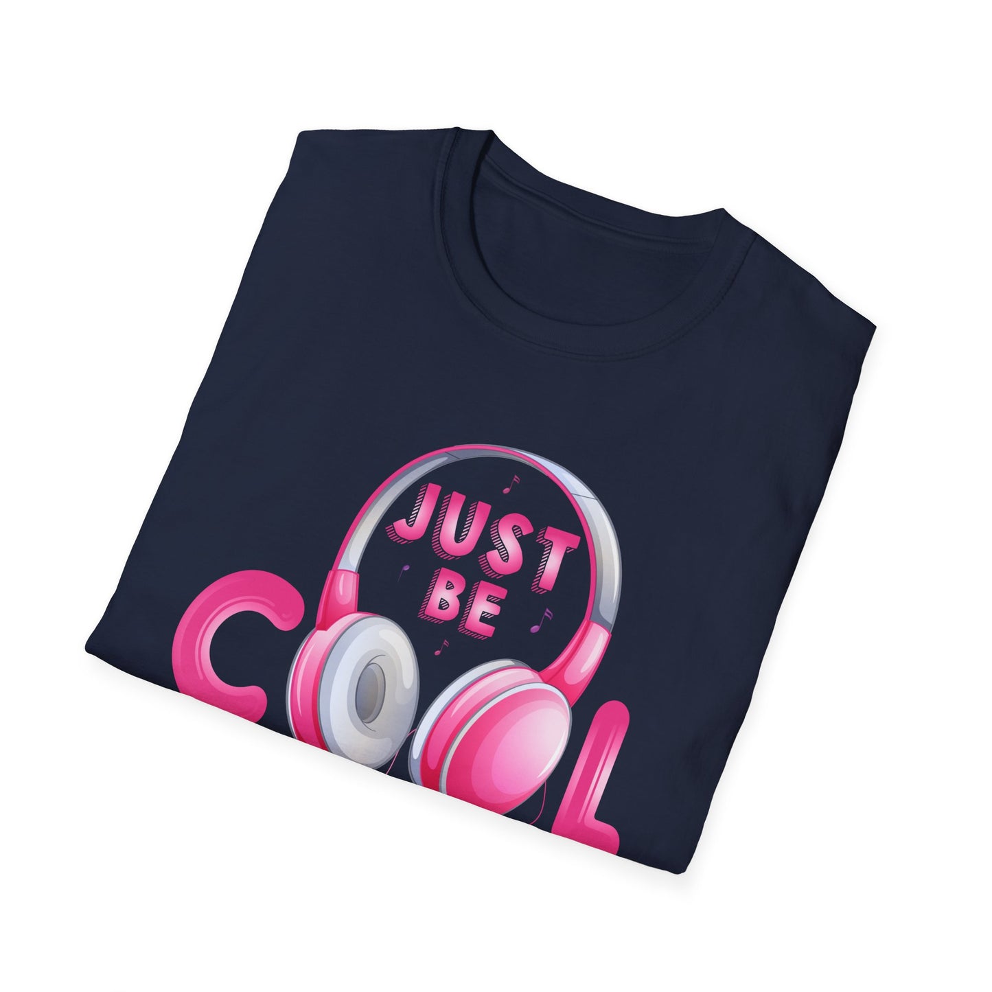 Super Comfortable Just Be Cool Rock And Roll T-Shirt design - Market Nook