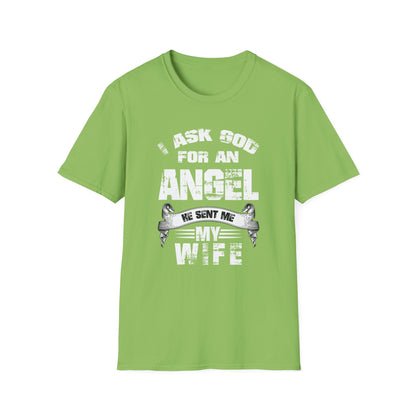 Beautiful Religious Message I Ask God For An Angel... T-Shirt - Market Nook