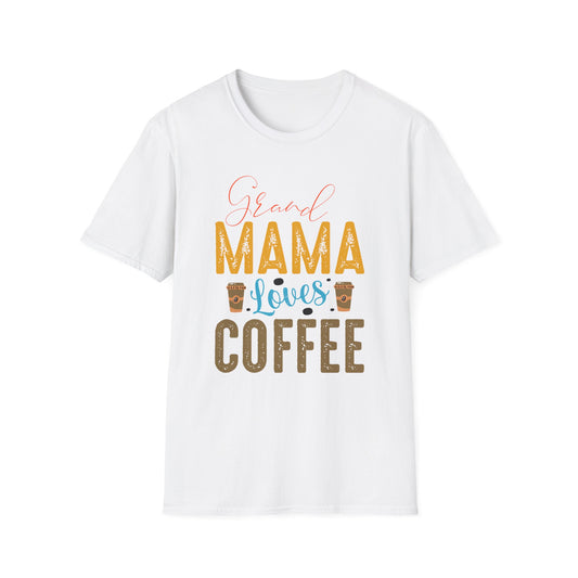 Super Comfortable Grand Mama Loves Coffee T-Shirt design - Market Nook