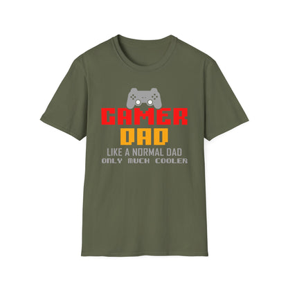 Super Comfortable Gamer Dad Like Normal Dad Only Much Cooler T-Shirt design
