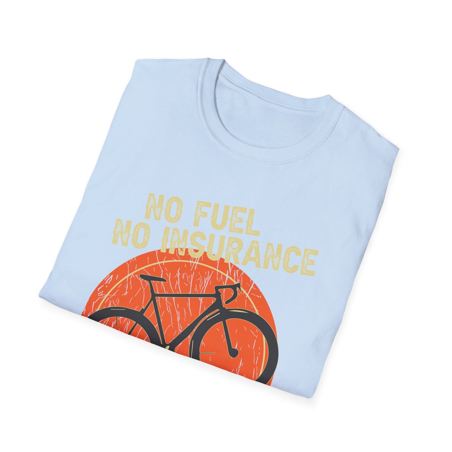 No Fuel, No Insurance, Free Parking T-Shirt design