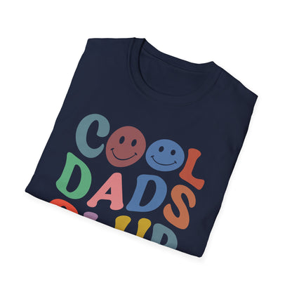 Super Comfortable Cool Dads Club T-Shirt design