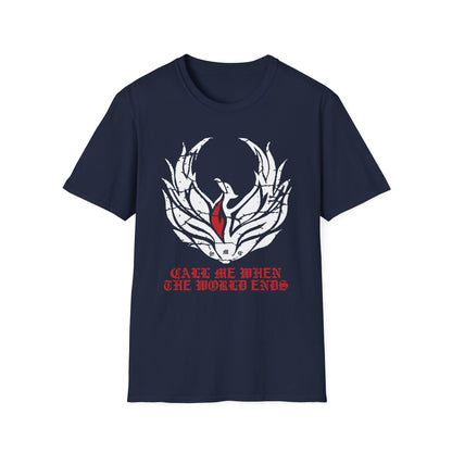 Super Comfortable Call Me When The World Ends T-Shirt design - Market Nook