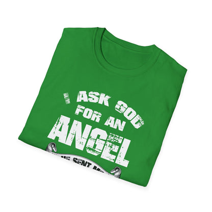 Beautiful Religious Message I Ask God For An Angel... T-Shirt - Market Nook
