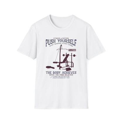Super Comfortable Push Yourself... GYM T-Shirt - Market Nook