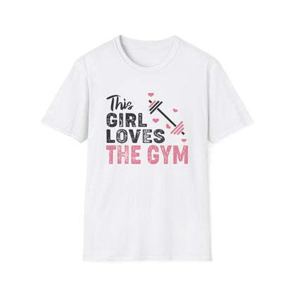 Super Comfortable This Girl Loves The GYM T-Shirt - Market Nook
