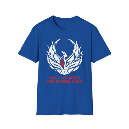 Super Comfortable Call Me When The World Ends T-Shirt design - Market Nook