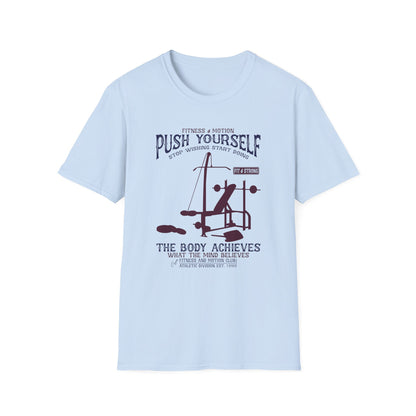 Super Comfortable Push Yourself... GYM T-Shirt - Market Nook