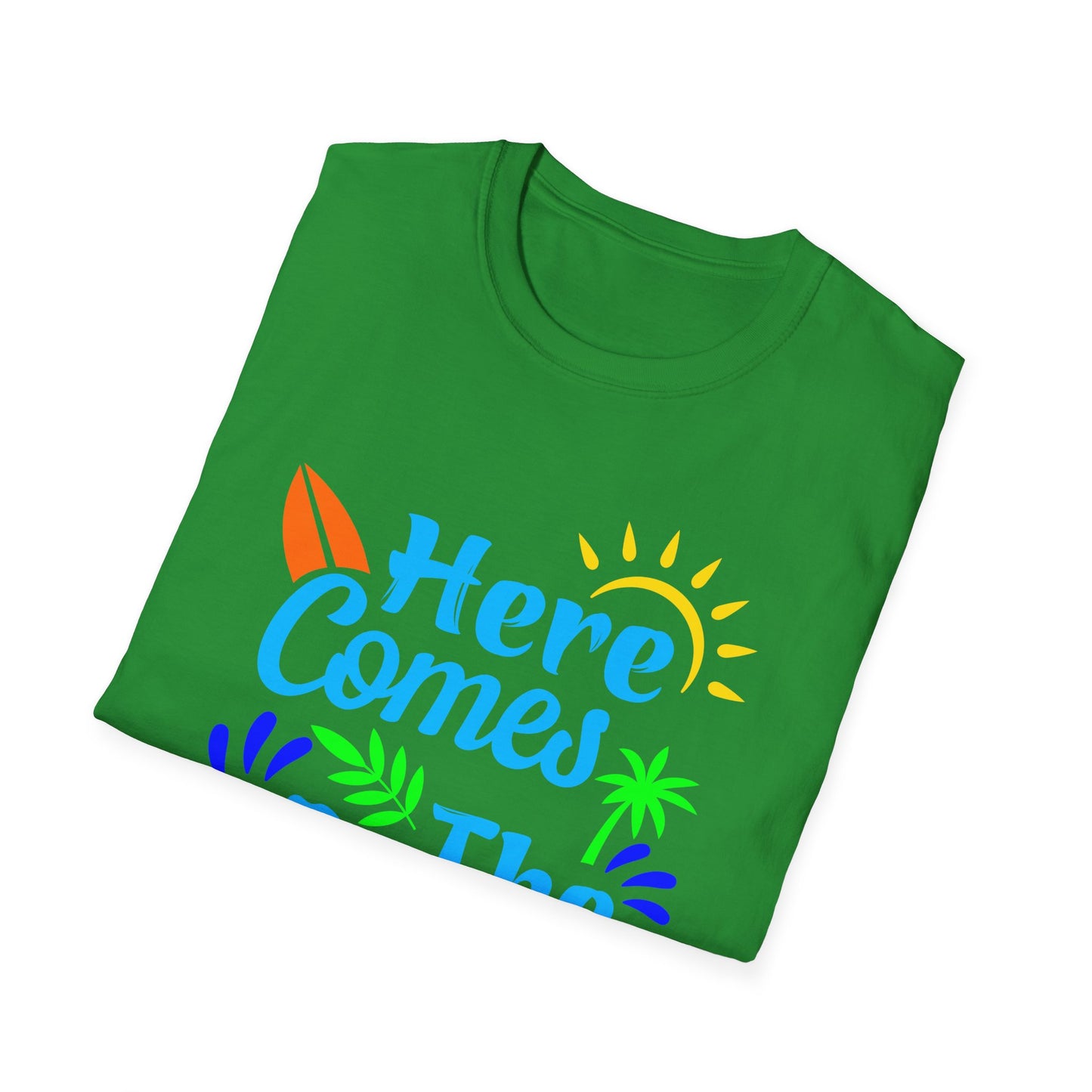 Super Comfortable Here Comes The Sum T-Shirt - Market Nook