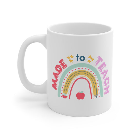 Made To Teach 11oz Coffee Mug