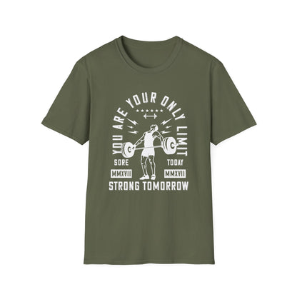 Super Comfortable You Are Your Only Limit GYM T-Shirt - Market Nook