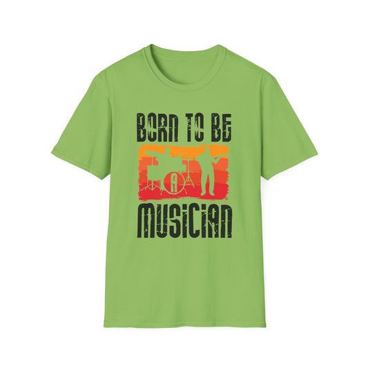 Super Comfortable Born To Be Musician  T-Shirt design - Market Nook