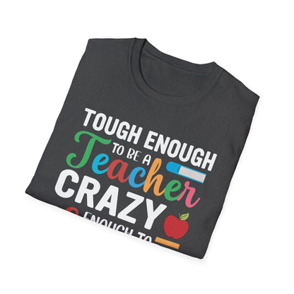 Super Comfortable Tough Enough To Be A Teacher - T-Shirt design - Market Nook