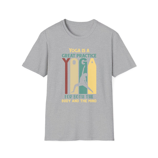 Super Comfortable Yoga Is A Great Practice T-Shirt design - Market Nook