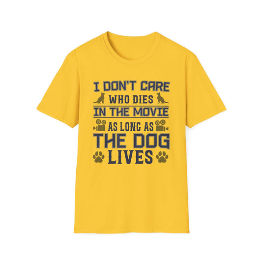 Super Comfortable I Don't Care... Dogs T-Shirt - marketnookshop.com